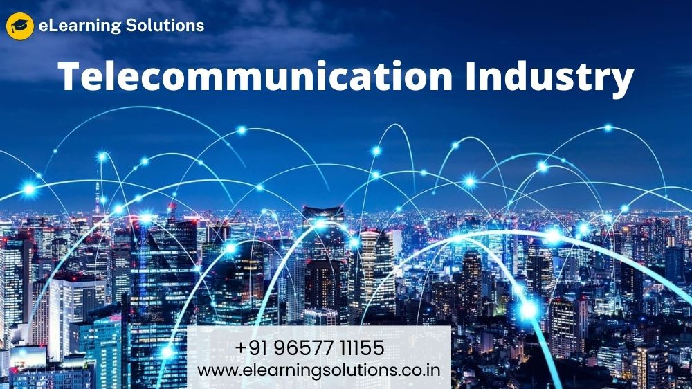 Telecommunication Industry eLearning Solutions