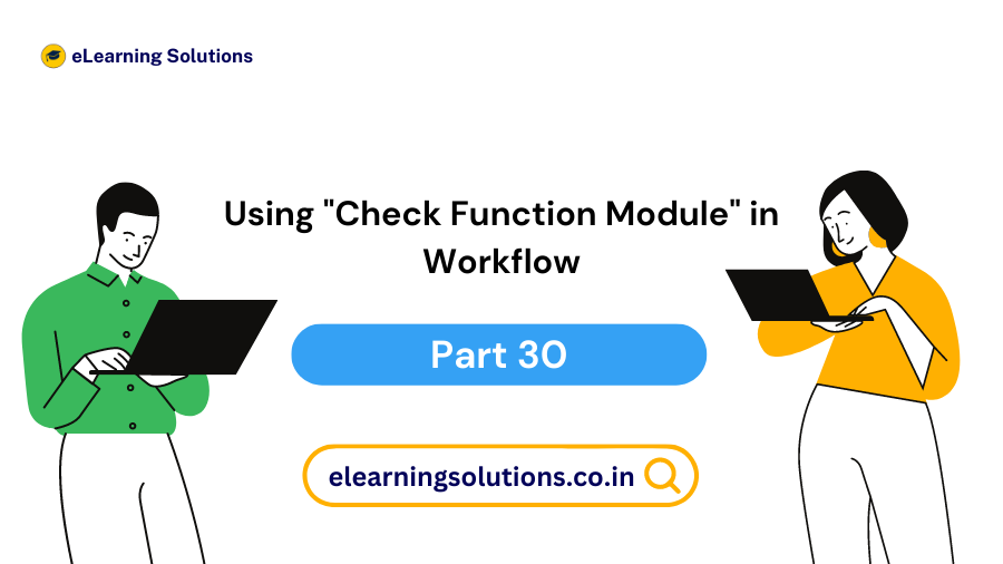 Using Check Function Module in SAP Workflow