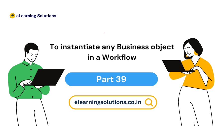 Instantiating a Business Object in SAP Workflow