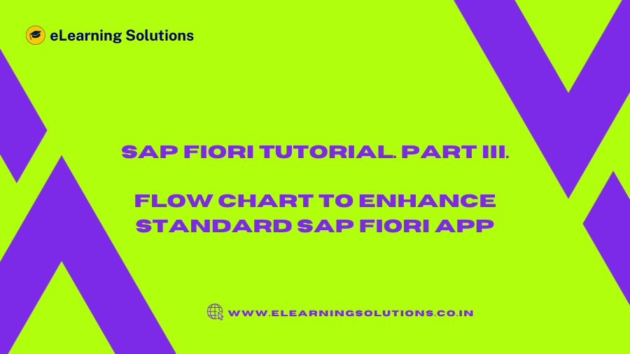 Flow Chart to Enhance Standard SAP Fiori App