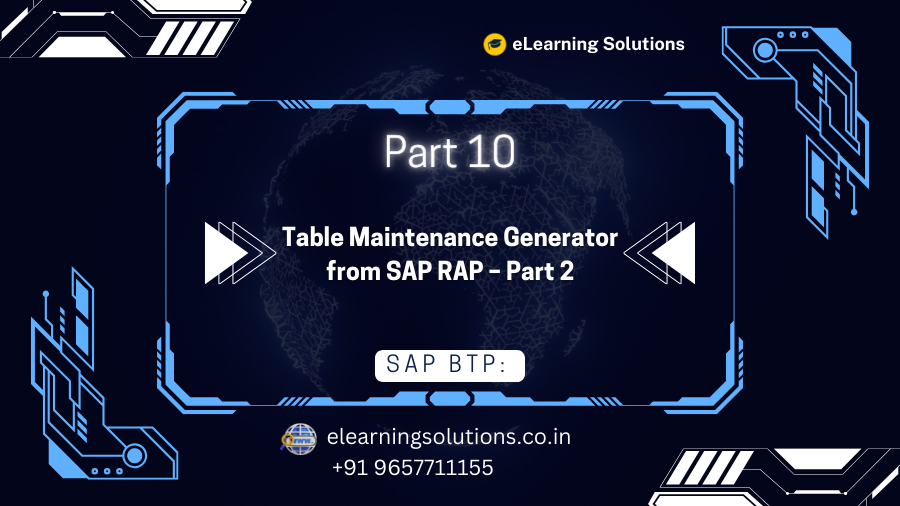 Table Maintenance Generator from SAP RAP