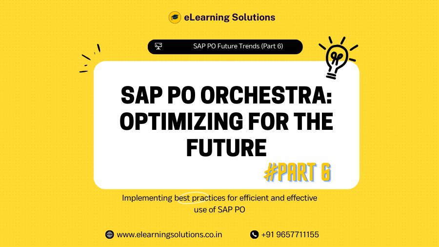 SAP PO Future Trends