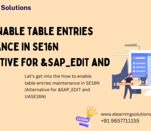 How to enable table entries maintenance in SE16N (Alternative for &SAP_EDIT and UASE16N)