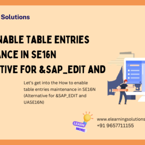 How to enable table entries maintenance in SE16N (Alternative for &SAP_EDIT and UASE16N)