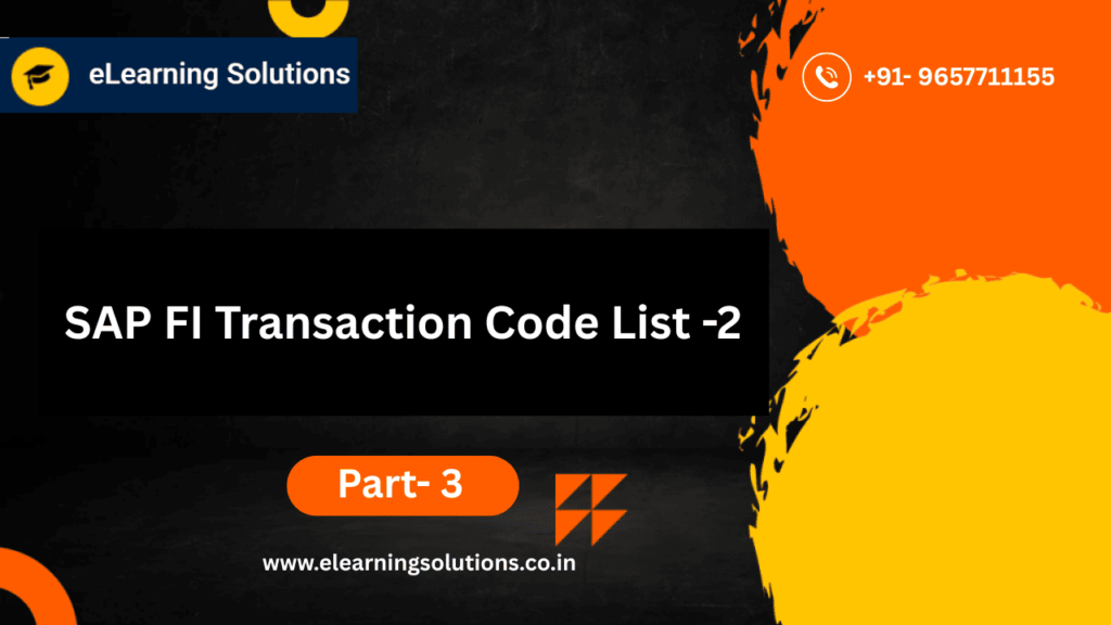 Illustration of SAP FI Transaction Code List 2 featuring essential Financial Accounting (FI) transaction codes for General Ledger, Accounts Receivable, Accounts Payable, Asset Accounting, and financial reporting in SAP S/4HANA.