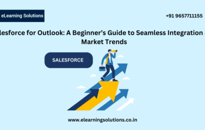 Salesforce for Outlook: A Beginner’s Guide to Seamless Integration and Market Trends