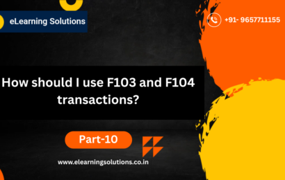 How should I use F103 and F104 transactions?