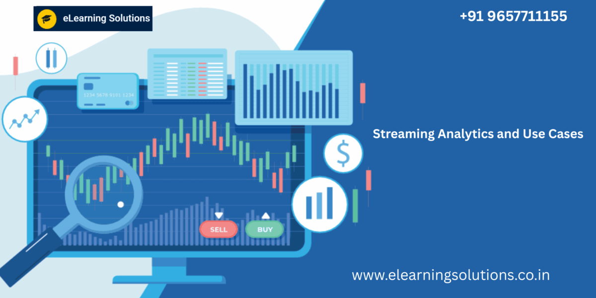 Streaming Analytics and Use Cases