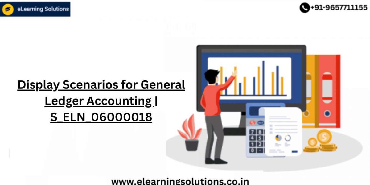 SAP S_ELN_06000018 transaction screen for displaying scenarios for general ledger accounting