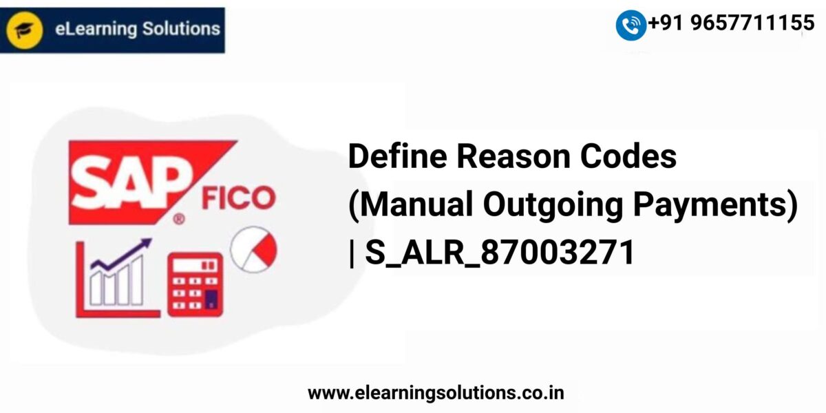 SAP Define Reason Codes (Manual Outgoing Payments) screen (S_ALR_87003271) showing reason code configuration for payment differences