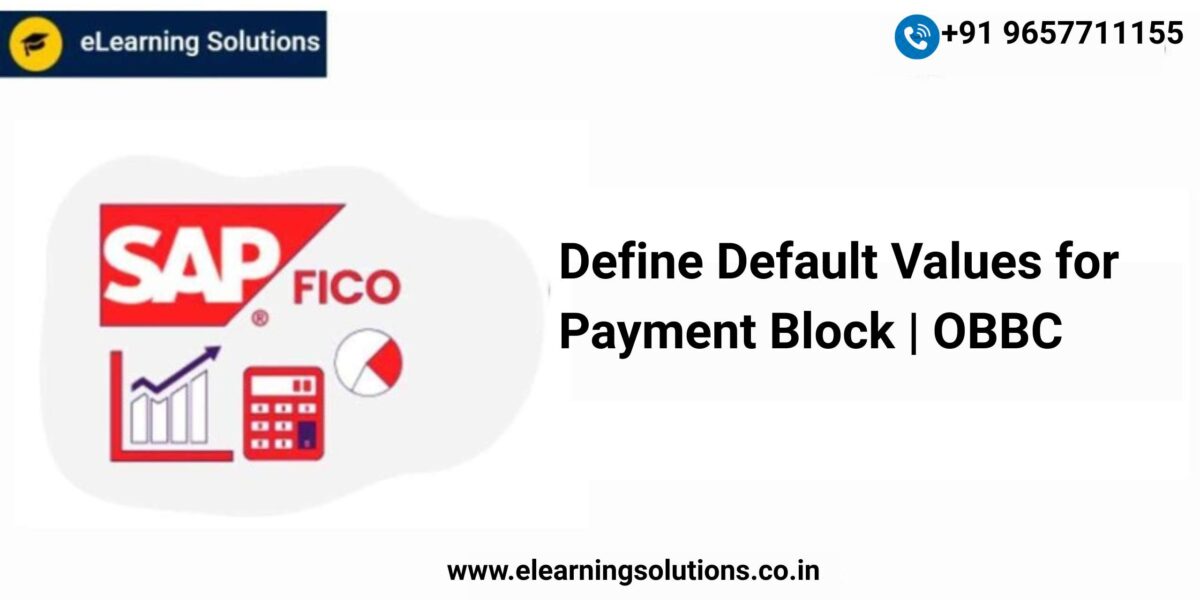 SAP Define Default Values for Payment Block screen (OBBC) showing default payment block indicator settings for change reasons