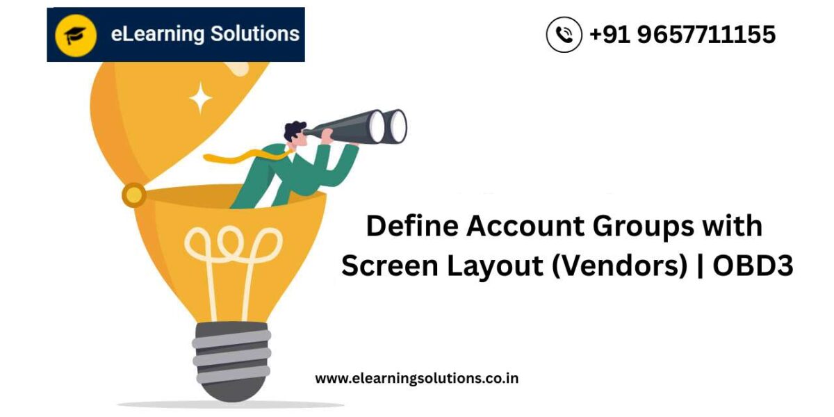 SAP Define Account Groups with Screen Layout (Vendors) screen (OBD3) showing vendor account group configuration and field status settings