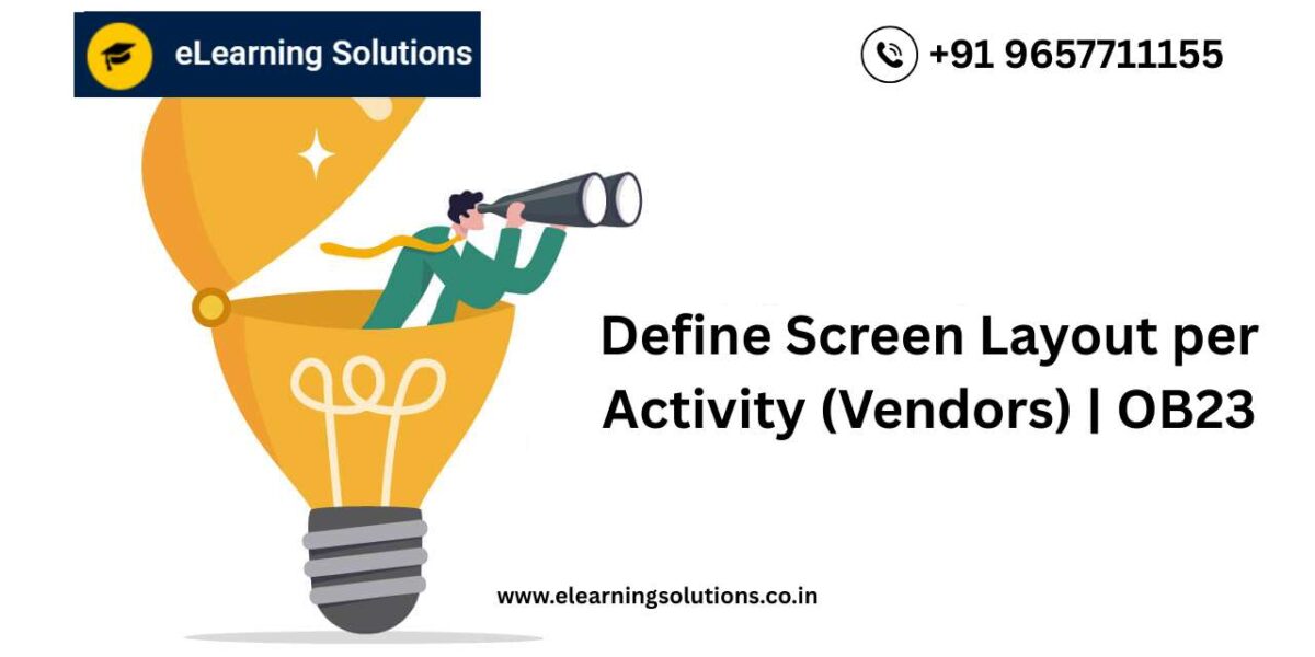 SAP Define Screen Layout per Activity (Vendors) screen (OB23) showing field status settings for vendor master data by activity type