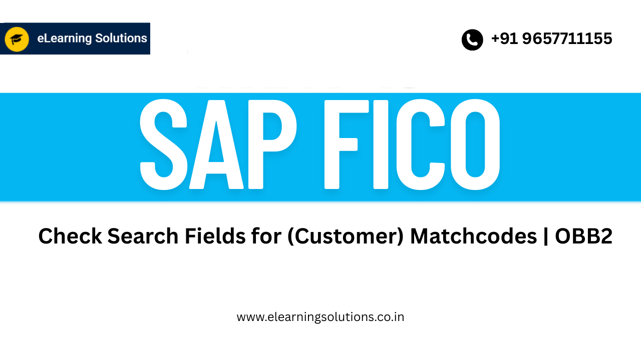 Check Search Fields for (Customer) Matchcodes | OBB2 - eLearning Solutions