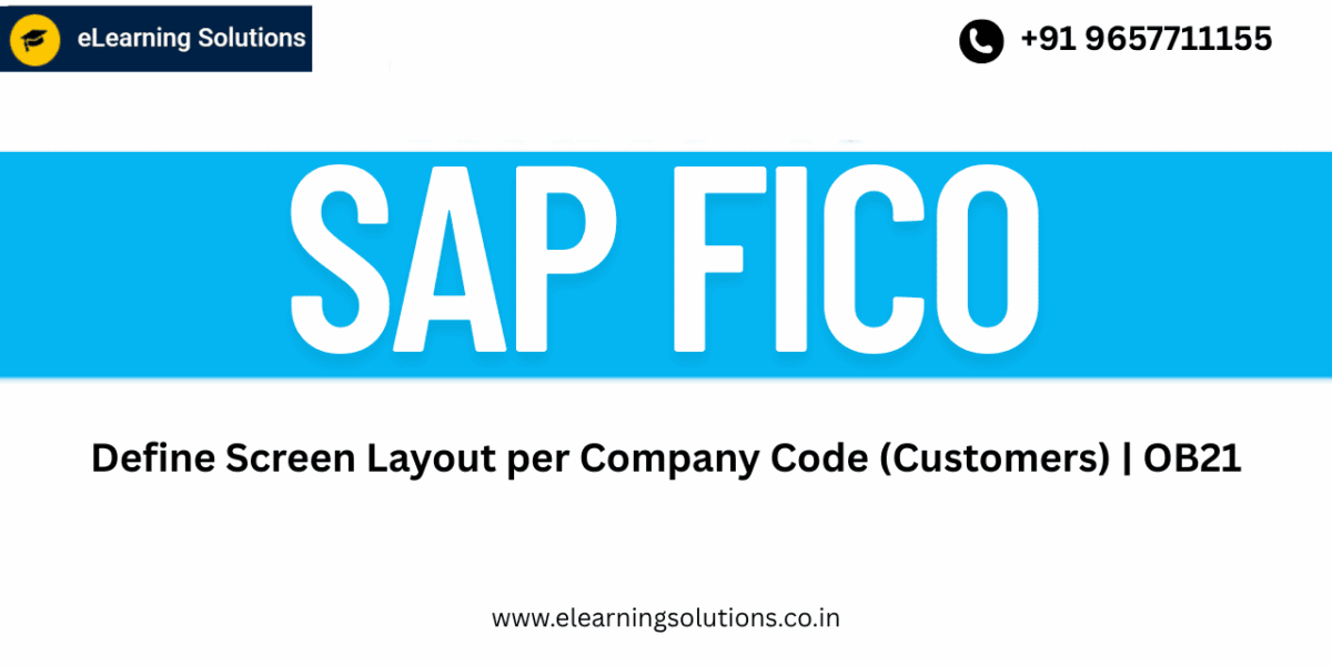 SAP Define Screen Layout per Company Code (Customers) screen (OB21) showing field status settings for customer master data by company code