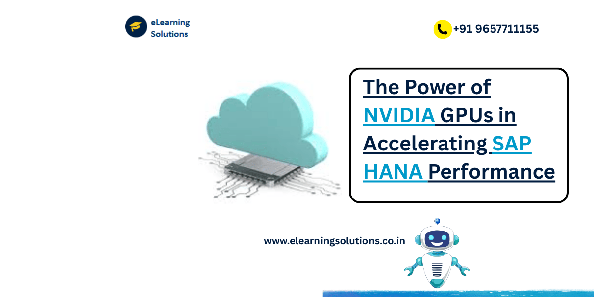 NVIDIA GPUs in SAP HANA Performance