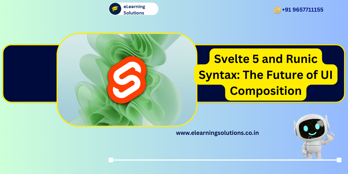 Svelte 5 Runic Syntax UI composition workflow