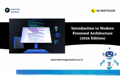 Modern Frontend Architecture overview for beginners 2026
