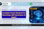 Complete Career Blueprint for Becoming a SAP Generative AI Expert