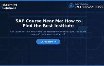 SAP Course Near Me: How to Find the Best Institute