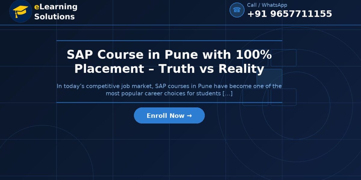 SAP Course in Pune with 100% Placement – Truth vs Reality